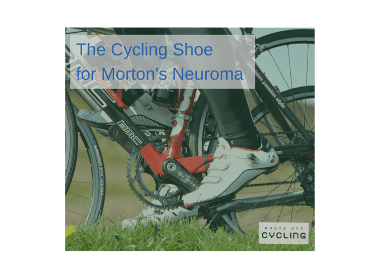 Best Cycling Shoes for Morton’s Neuroma