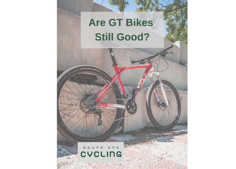 Is GT a good bike brand? [Does the brand still have Clout?]