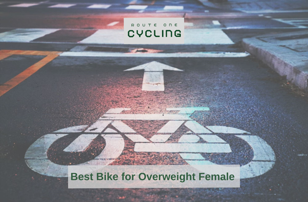 Best Bike for Overweight Female
